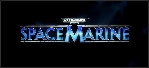 Warhammer 40K: Space Marine анонсирован для РС!