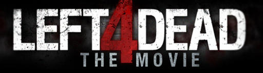 Left 4 Dead 2 - Короткометражный фильм от фанатов L4D часть 2
