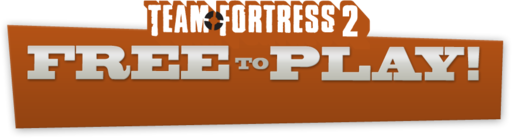 Team Fortress 2 - Free to play!