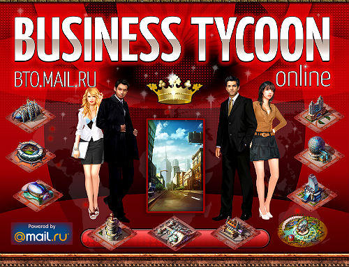 Business Tycoon Online. Полгода в России!