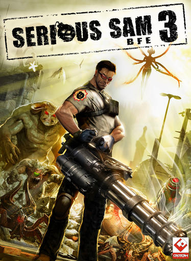 Serious Sam 3: BFE - Serious Sam 3:BFE вышел. Get Serious!