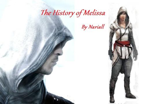 Assassin's Creed: Откровения  - "Мелисса" Пост подготовлен для конкурса "Идеальный Ассасин"