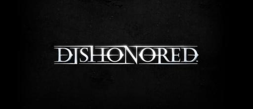 Dishonored - Новый геймплей Dishonored