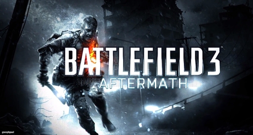Battlefield 3 - Aftermath: Возрождение из пепла [Подробности]