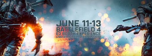 Battlefield 4 - Стрим мультиплеера Battlefield 4 пройдет 11, 12 и 13 июня