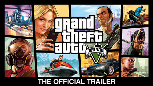 Grand Theft Auto V - Официальный трейлер GTA 5 [Обновлено]