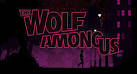 Wolf Among Us, The - Новый эпизод Wolf among us...