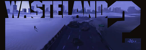 Wasteland 2 - Wasteland 2 - история одного "арт-запоя"