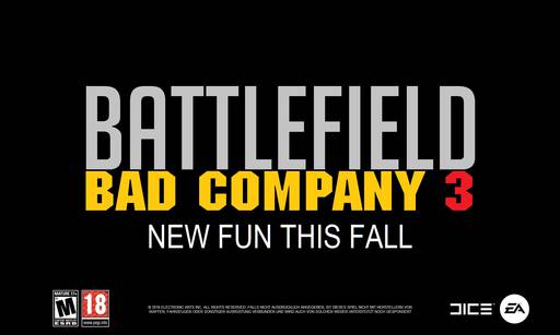 Новости - BATTLEFIELD: BAD COMPANY 3 в этом году! Подробности скоро